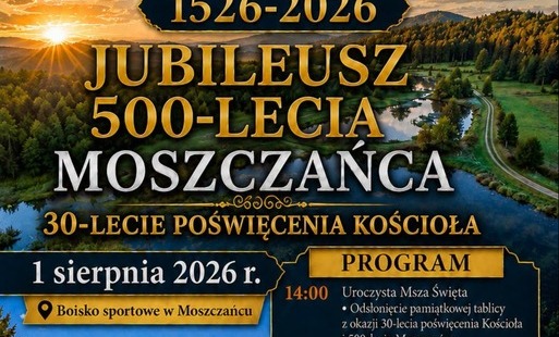 Zdjęcie do Jubileusz 500-lecia Moszczańca